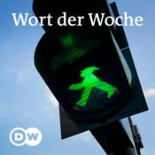 Podcast Wort der Woche | Audios | DW Deutsch lernen