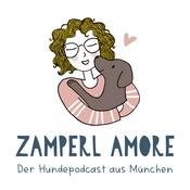 Podcast Zamperl Amore - Der Hundepodcast aus München