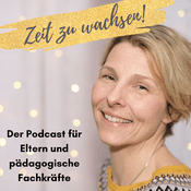 Podcast Zeit zu wachsen!