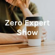 Podcast Zero Expert Show