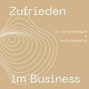 Podcast Zufrieden im Business - Der Podcast für bewusstes und achtsames Unternehmertum