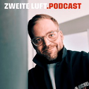 Podcast Zweite Luft Podcast