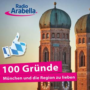 Höre 100 Gründe München und die ganze Region zu lieben in der App.