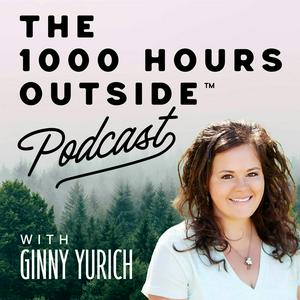 Höre The 1000 Hours Outside Podcast in der App.