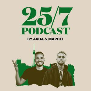 Höre 25/7 Podcast in der App.