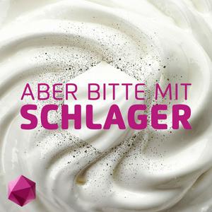 Höre Aber bitte mit Schlager - Der Podcast von Schlagerplanetradio in der App.