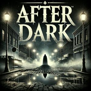 Höre After Dark | Scary Horror Stories in der App.