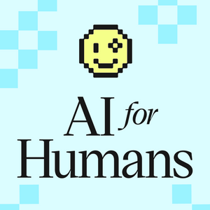 Höre AI For Humans: Making Artificial Intelligence Fun & Practical in der App.