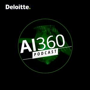 Höre Deloitte AI360: A fast-paced AI podcast for a fast-paced world in der App.