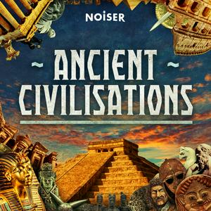 Höre Ancient Civilisations in der App.