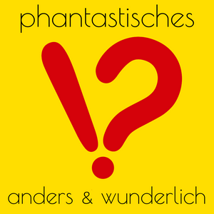 Höre Anders & Wunderlich: Phantastische Geschichten in der App.