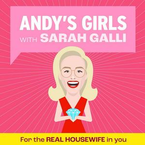 Höre Andy's Girls: A Real Housewives Podcast in der App.