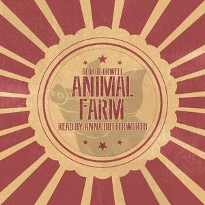 Höre Animal Farm, audiobook in der App.