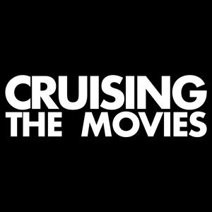 Höre Cruising the Movies in der App.