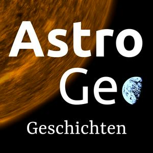 Höre AstroGeo - Geschichten aus Astronomie und Geologie in der App.