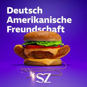 Höre Deutsch-Amerikanische Freundschaft in der App.