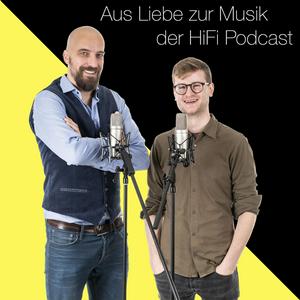 Höre Aus Liebe zur Musik - der HiFi Podcast in der App.