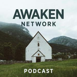 Höre Awaken Network in der App.