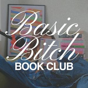 Höre Basic Bitch Book Club in der App.