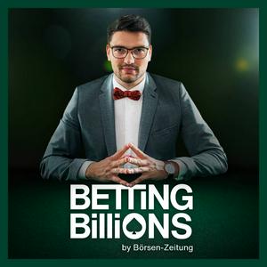 Höre Betting Billions – Der Private Markets Podcast der Börsen-Zeitung in der App.