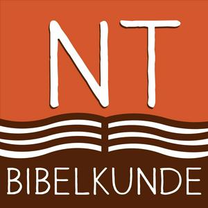 Höre Bibelkunde Neues Testament in der App.