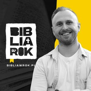 Höre Biblia w rok 📖 - Przeczytaj całe Pismo Święte w 365 dni 🙌 in der App.