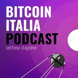 Höre Bitcoin Italia Podcast in der App.