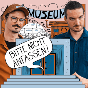 Höre BITTE NICHT ANFASSEN! - Museum mal anders in der App.