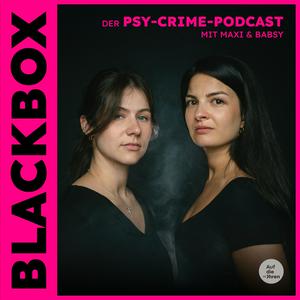 Höre BlackBox - Der Psy-Crime Podcast in der App.