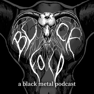 Höre Blackfold - a Black Metal Podcast in der App.