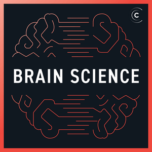 Höre Brain Science: Neuroscience, Behavior in der App.