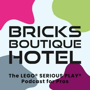 Höre Bricks Boutique Hotel | The LEGO® SERIOUS PLAY® Podcast for Pros in der App.