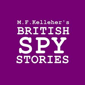 Höre British Spy Stories in der App.