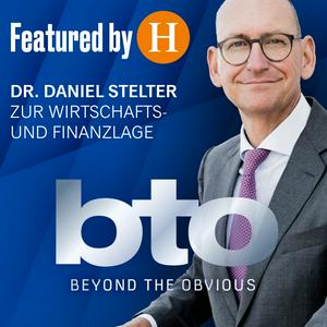 Höre bto – der Ökonomie-Podcast von Dr. Daniel Stelter in der App.