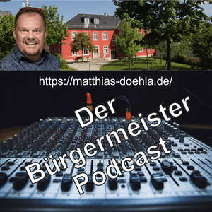 Höre Bürgermeister Podcast in der App.