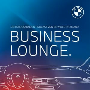 Höre BMW BUSINESS LOUNGE. in der App.