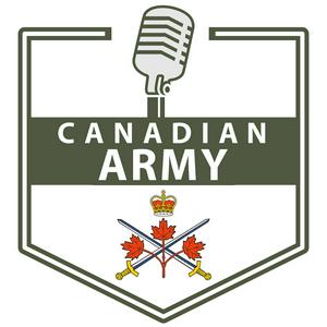 Höre Canadian Army Podcast in der App.