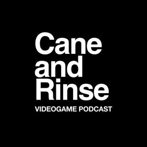 Höre The Cane and Rinse videogame podcast in der App.