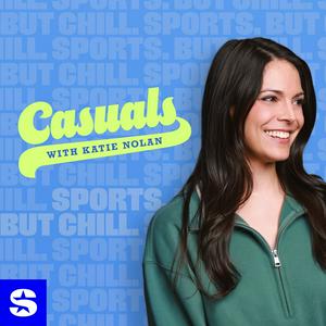 Höre Casuals with Katie Nolan in der App.