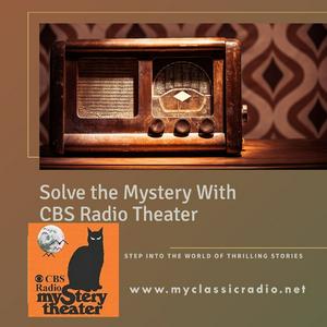 Höre CBS Radio Mystery Theater in der App.