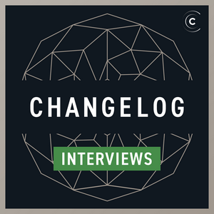 Höre Changelog Interviews in der App.