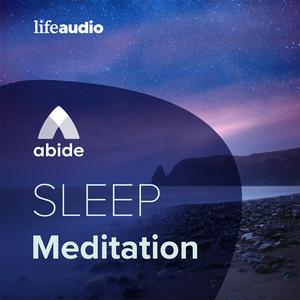 Höre Abide Bible Sleep Meditation in der App.