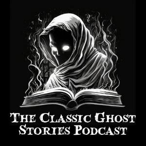 Höre Classic Ghost Stories in der App.