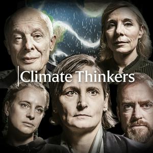 Höre Climate Thinkers in der App.