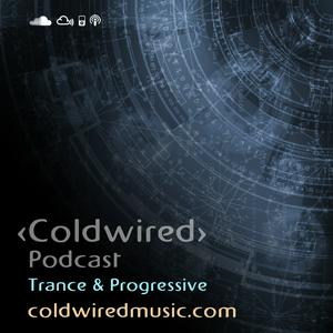 Höre Coldwired Podcast. Trance and Progressive. in der App.