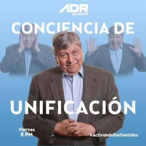 Höre CONCIENCIA DE UNIFICACIÓN in der App.