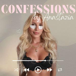 Höre Confessions by Anastazia in der App.