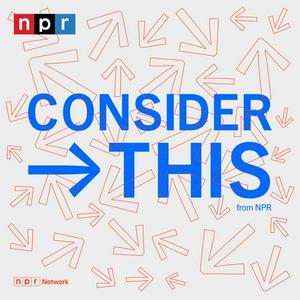 Höre Consider This from NPR in der App.