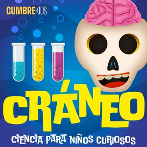 Höre Cráneo: Ciencia para niños curiosos in der App.