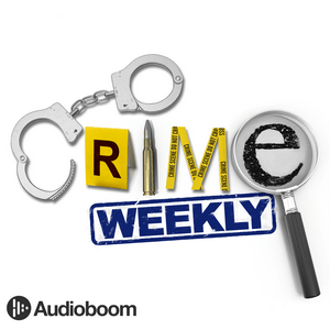 Höre Crime Weekly in der App.